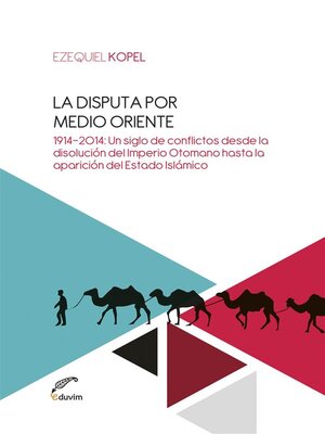 cover image of La disputa por el control de Medio Oriente.